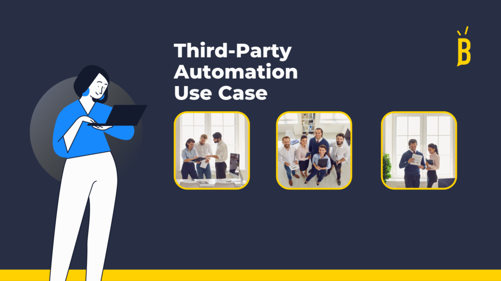 Third-Party Automation Use Case